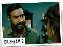  ?? ?? DRISHYAM 2