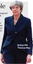  ??  ?? British PM Theresa May