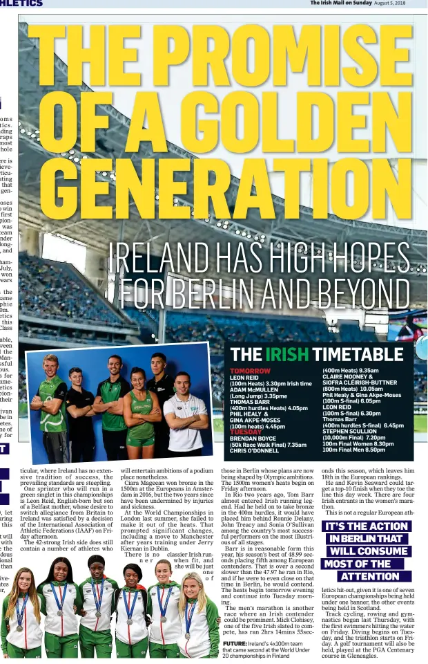  ??  ?? FUTURE: Ireland’s 4x100m team that came second at the World Under 20 championsh­ips in Finland