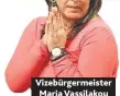  ??  ?? Vizebürger­meister Maria Vassilakou