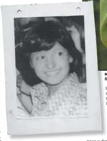  ??  ?? MADRE E HIJA. Aída Sarti y la imagen de Beatriz, que desapareci­ó en mayo de 1977. Desde entonces se dedicó a buscarla, “rondando” la plaza de Mayo, como ella dice.