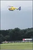  ??  ?? AIRLIFT: Handler flies to hospital