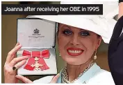  ?? ?? Joanna after receiving her OBE in 1995