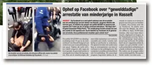  ?? Marij WIJERS
FOTO’S HBVL ?? HASSELT - Op Facebook is er veel ophef ontstaan over de arrestatie van een minderjari­ge aan het station van Hasselt. Jongeren filmden die met een gsm. Ze hekelen de aanpak van politie HAZODI en beweren dat agenten het T-shirt van de 14-jarige arrestant...