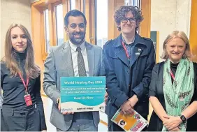  ?? ?? Campaign Daisy with First Minister Humza Yousaf, fellow deaf teenager Tom and Auditory Verbal UK chief executive Anita Grover at Holyrood