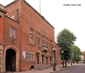  ?? Dudley Town Hall ??