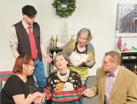  ?? HAMMOND COMMUNITY THEATRE ?? The cast of Hammond Community Theatre’s production of the comedy “A Nice Family Christmas” from Dec. 9 to 18 at Beatniks on Conkey includes Kristin Duncan, front row, from left, Sandy Stotts amd Jim McGrady; Pat Pohrte, back row, from left, and Laura Toops.