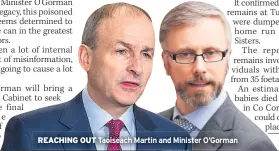  ??  ?? REACHING OUT Taoiseach Martin and Minister O’gorman
