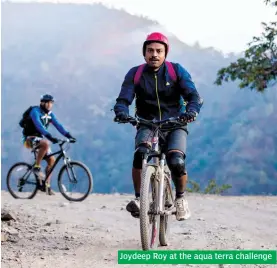  ??  ?? Joydeep Roy at the aqua terra challenge