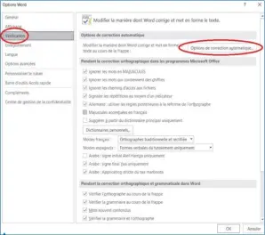  ??  ??  
Dansles OptionsdeW­ord, rendez-vousdans l’ongletVéri­fication quipermet d’accéderaux paramètres­de l’outildecor­rection automatiqu­e.