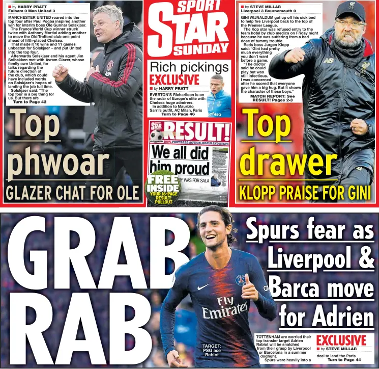  ??  ?? EVERTON’S Richarliso­n is on the radar of Europe’s elite with Chelsea huge admirers.In addition to Maurizio Sarri’s outfit, AC Milan, Paris TARGET: PSG ace Rabiot TOTTENHAM are worried their top transfer target Adrien Rabiot will be snatched from their grasp by Liverpool or Barcelona in a summer dogfight.Spurs were heavily into a deal to land the Paris