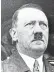  ??  ?? Adolf Hitler