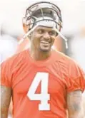  ?? AP ?? Accused QB Deshaun Watson seems unfazed during Browns offseason workouts.