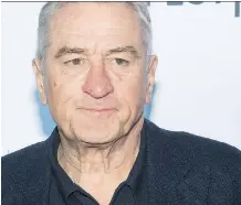  ?? THE ASSOCIATED PRESS ?? Robert De Niro has never been reluctant to insult Donald Trump, even declining to ever play him on screen, saying he has never seen the man demonstrat­e a moment of self-reflection.