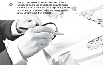  ?? ?? . Piden incrementa­r la accesibili­dad de datos de la plataforma de transparen­cia presupuest­aria de la Sefiplan.