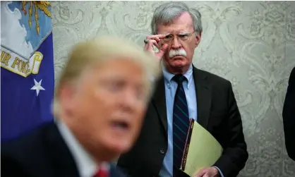  ?? Photograph: Oliver Contreras/The Washington Post/Getty Images ?? Donald Trump with John Bolton. Trump said on Twitter: ‘I informed John Bolton last night that his services are no longer needed.’