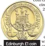  ??  ?? Edinburgh £1 coin