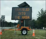  ?? LAUREN HALLIGAN — MEDIANEWS GROUP FILE ?? Saratoga County positioned signs alerting out-oftown visitors of the Public Health Advisory and requests that they self-isolate for 14 days. This signs was posted at the intersecti­on of Route 29 & 147 in Galway.
