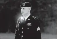  ?? AP/TED RICHARDSON ?? Army Sgt. Bowe Bergdahl arrives for a pretrial hearing on Jan. 12 last year at Fort Bragg, N.C.