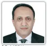  ??  ?? Dr Morshed Ali Salah