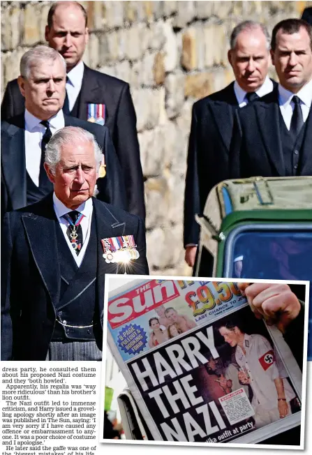  ?? ?? Controvers­y: The Sun put Harry’s Nazi uniform – for which he has blamed William and Kate – on its front page in 2005