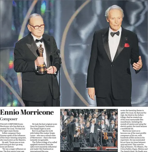  ?? PICTURES: GETTY. ?? MAESTRO: Main, actor and director Clint Eastwood with Ennio Morricone, after the composer received an honorary Oscar in 2007; Morricone performs during an open air concert in 2008.