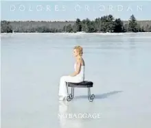  ??  ?? The cover art for Dolores O’Riordan’s second and final solo album, 2009’s No Baggage, featured a shot of her on a frozen Big Bald Lake, near Buckhorn in Peterborou­gh County. O’Riordan died suddenly in London, England on Monday at the age of 46.