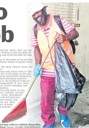  ?? Picture: VILIAME ODROVAKAVU­LA ?? Vilitati Katucoga collects rubbish along Nina St in Suva.