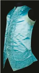  ?? ?? One highlight of the collection is a blue silk Englishman’s waistcoat, likely embroidere­d in the 1760s in China and bought at a 1974 auction in London.