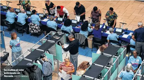  ?? /GETTY IMAGES ?? Se realiza el voto anticipado en Nevada.