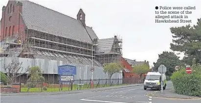  ??  ?? Police were called to the scene of the alleged attack in Hawkshead Street