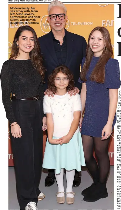  ?? ?? Modern family: Baz yesterday with, from left, Suzie Seweify, Carmen Rose and Noor Salem, who play his daughters in Faithless