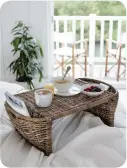  ??  ?? Kubu Breakfast in Bed Tray, The White Company.