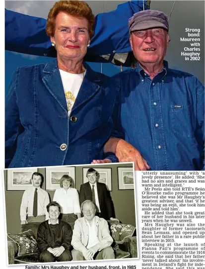  ??  ?? Family: Mrs Haughey and her husband, front, in 1985 with their children, from left, Seán, Eimear and Conor Strong bond: Maureen with Charles Haughey in 2002