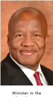  ??  ?? Minister in the
Presidency, Jackson Mthembu.