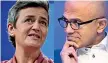  ??  ?? Margrethe Vestager, commission­e Ue; Satya Nadella, ceo di Microsoft