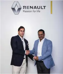  ??  ?? GAA COO Rajkumar and Marwan Haidamous, general manager for Renault Middle East.