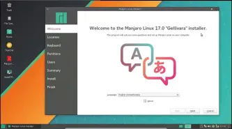  ??  ?? Manjaro was one of the first distros to switch to Calamares.