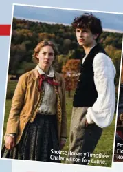  ??  ?? Saoirse Ronan y
Timothée Chalamet son Jo
y Laurie.