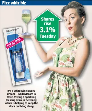  ??  ?? It’s a white wine lovers’ dream — SodaStream is taste-testing a sparkling Riesling drink in Germany, which is helping to keep the stock bubbling along.