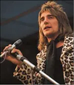  ??  ?? Rod Stewart.