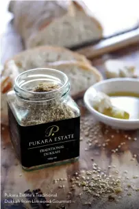  ?? ?? Pukara Estate’s Traditiona­l Dukkah from Limwood Gourmet