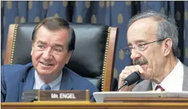  ?? JOSE LUIS MAGANA / AP ?? House Foreign Affairs Committee Chairman Ed Royce (left), R-Calif., speaks with the committee’s ranking member, Rep. Eliot Engel, D-N.Y., during a hearing Wednesday on Iran. President Donald Trump faces a Sunday deadline on the deal.