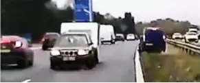  ??  ?? Terror: Dashcam footage of the Subaru on the wrong side of the M40
