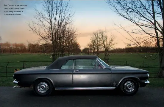  ??  ?? The Corvair is back on the road, but its time could soon be up – unless it continues to charm