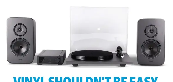  ?? ?? Rega’s System One is an all-youneed vinyl system with Planar 1 deck