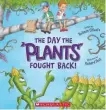  ??  ?? The Day the Plants Fought Back, written by Belinda O'Keefe and illustrate­d by Richard Hoit.
Read more from Belinda online at wordcrazyb­ee. blogspot.com