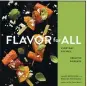  ?? HOUGHTON MIFFLIN HARCOURT ?? “Flavor for All,” from the duo behind “The Flavor Matrix,” features 100 recipes.