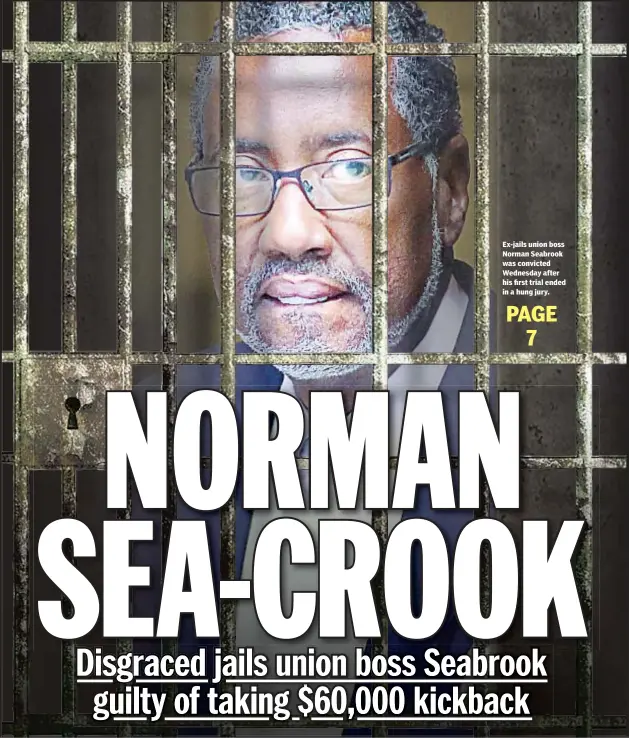  ??  ?? Ex-jails union boss Norman Seabrook was convicted Wednesday after his first trial ended in a hung jury.