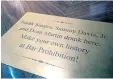  ?? RUSSELL CONTRERAS/ASSOCIATED PRESS ?? A plaque is shown at the historic Golden Gate Hotel and Casino’s Bar Prohibitio­n in Las Vegas announcing where Frank Sinatra, Sammy Davis, Jr. and Dean Martin regularly visited during their popular days as Las Vegas performers.